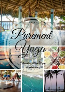 voyage_retraite_purement_yoga_repubique_dominicaine_juin_2017