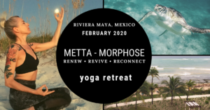 retraite_yoga_mexique_février_2020_metta_morphose